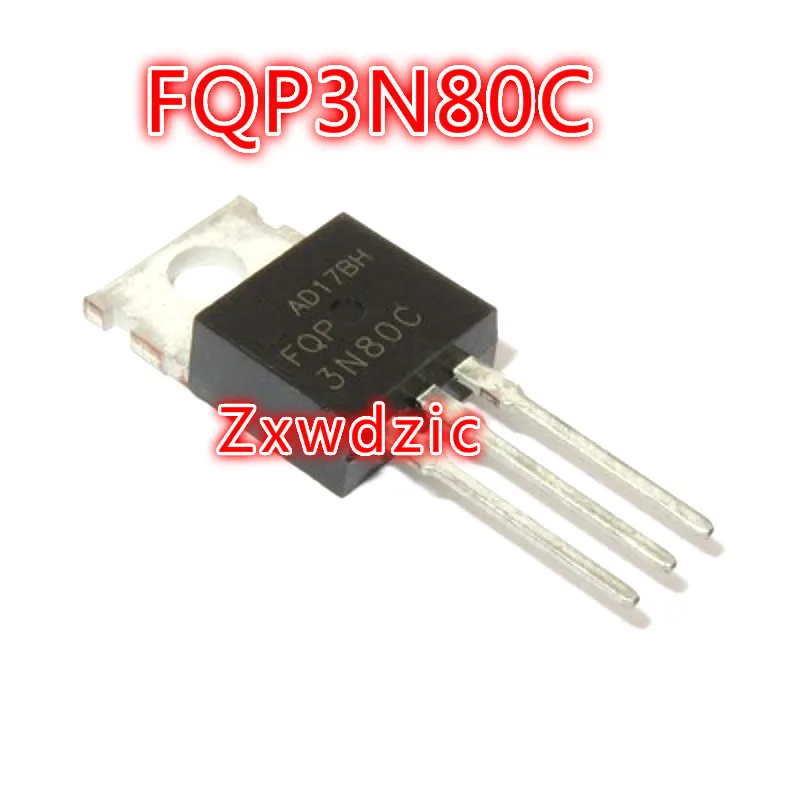 

10 шт. новый оригинальный FQP3N80C FQP3N80 TO-220 Power fField эффект 3A 800V