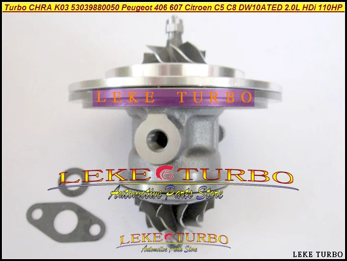 خرطوشة توربو Chra K03 50 53039880050 53039880024 53039700050 53039700024   لسيتروين C5 لبيجو 406 607 DW10ATED 2.0L HDi