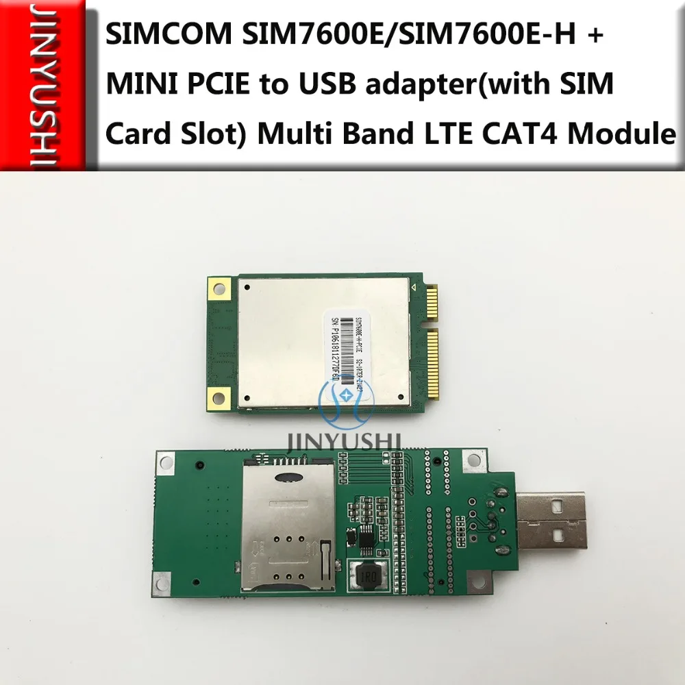 JINYUSHI for SIMCOM SIM7600E/SIM7600E-H + MINI PCIE to USB adapter with SIM card slot Multi Band LTE Module CAT4 module