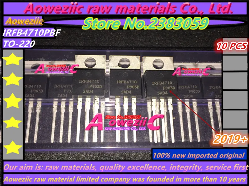 

Aoweziic 2019+ 100% new imported original IRFB4710 IRFB4710PBF TO-220 FET 75A 100V