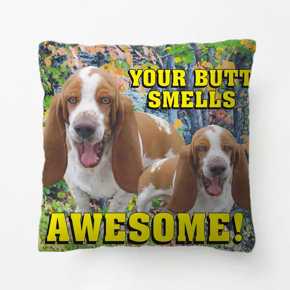 Hilarious Your Butt Smells Awesome Laughing Dogs Throw Pillow Decorative Cushion Cover Pillow Case Customize Gift Pillowcase