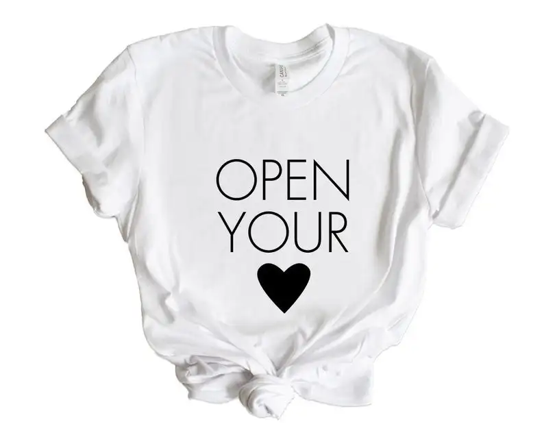 Skuggnas New Arrival Open Your Heart Shirt Inspirational Quotes Mindfulness Gift Short Sleeve Fashion Tumblr T-shirt drop ship