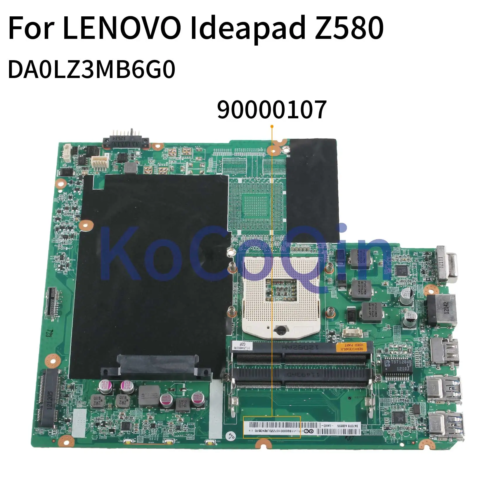 KoCoQin Laptop motherboard For LENOVO Ideapad Z580 Support Core I3 I5 I7 Mainboard DA0LZ3MB6G0 90000107 SLJ8E