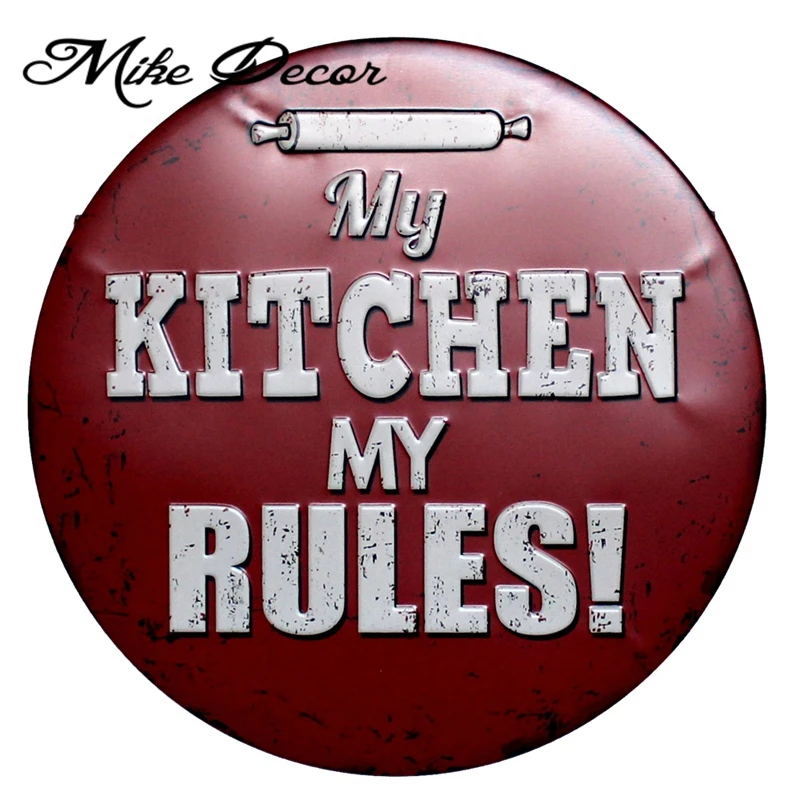 [ Mike Decor ] My Kitchen My rules Round sign painting Retro Gift Metal Craft Hotel Wall decor YA-956