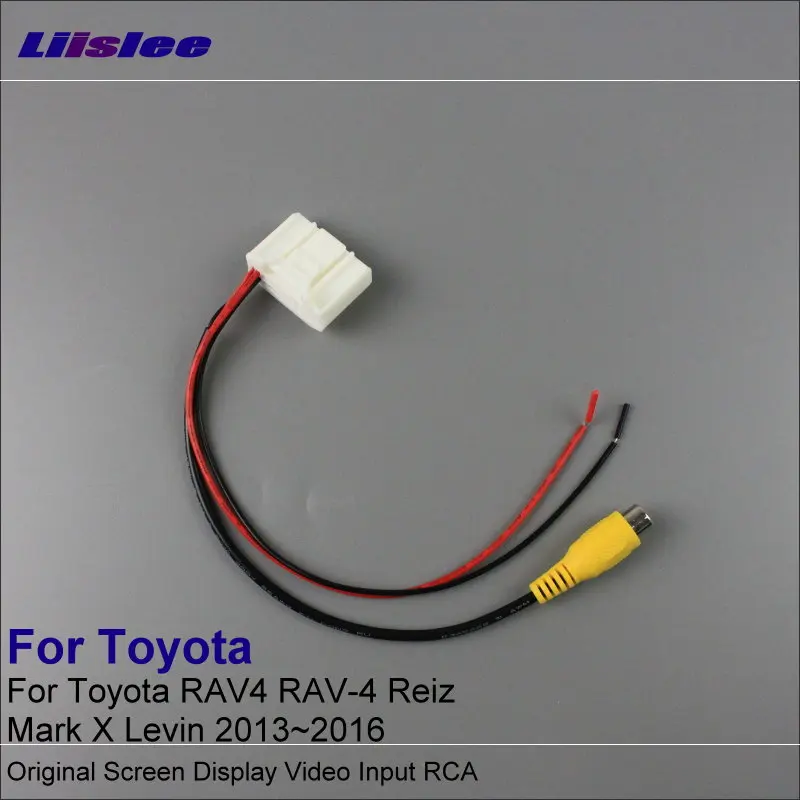 

For Toyota RAV4/RAV-4/Reiz/Mark X/Levin 2013~2017 Car RCA Adapter Wire Rear View Camera / Original Display Input Cable