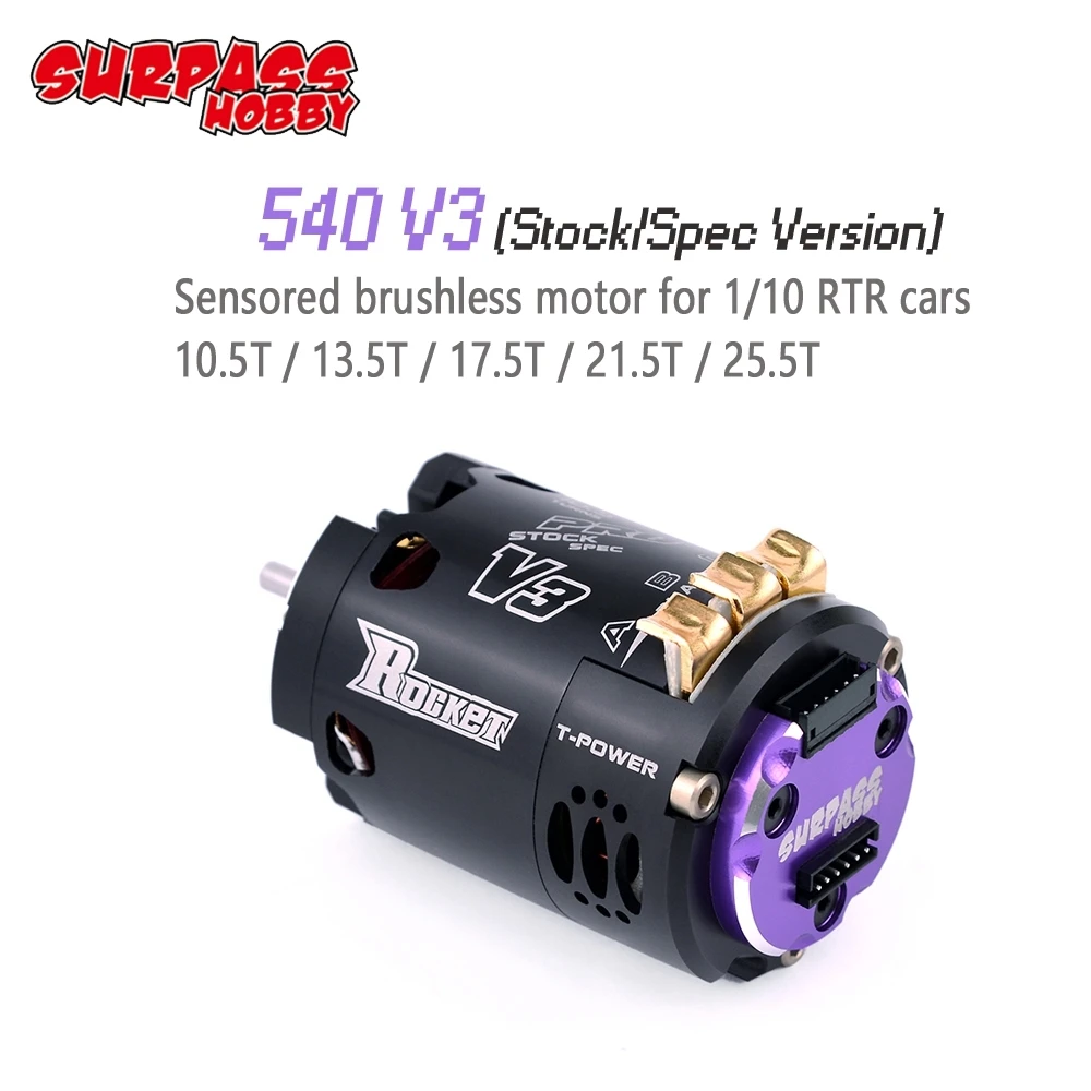 

SURPASS HOBBY Rocket 540 V3 Pro 10.5T 13.5T 17.5T 21.5T 25.5T Sensored Brushless Motor for Spec Stock Competition 1/10 1/12 F1