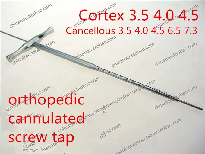 

medical orthopedic instrument cannulated tap Cancellous Hollow tap Upper lower limb cannulated screw Thread tap AO T type handle