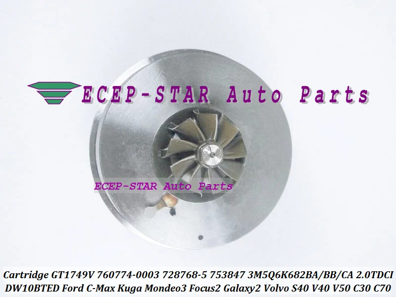 Turbo CHRA 760774 760774-0003 728768-0004 728768 753847 753847-0006 3M5Q6K682BA 3M5Q6K682BB 3M5Q6K682CA C70 V40 D4204T 2.0L TDCI