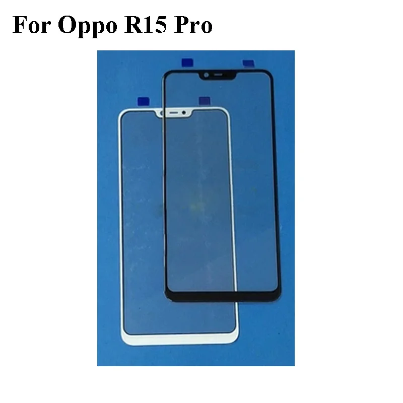 For Oppo R15 Pro R 15 Pro Front Outer Glass Lens Repair Touch Screen Outer Glass without Flex cable For Oppo R15Pro