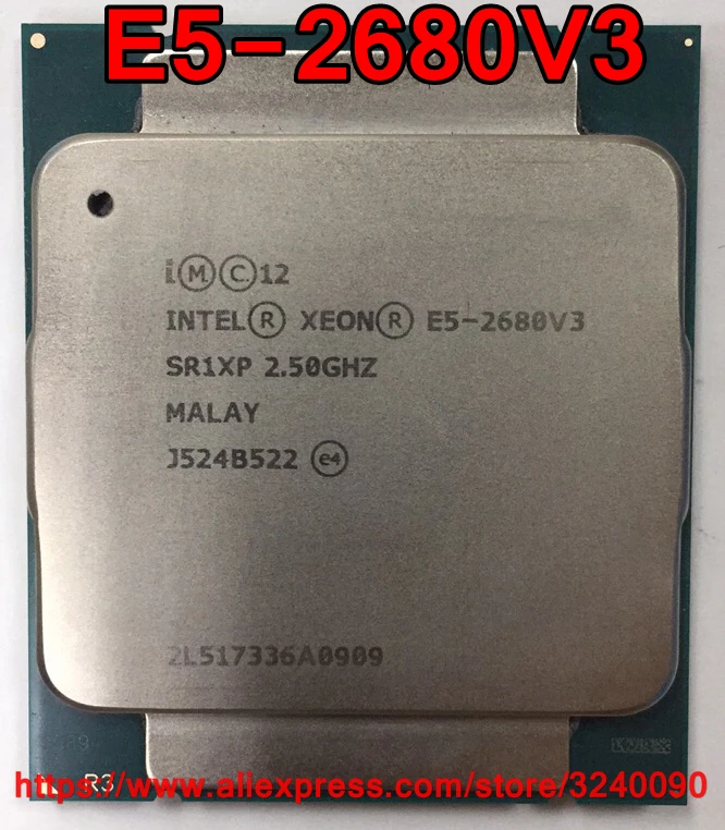 

Intel XEON E5-2680 V3 Processor SR1XP 2.5Ghz 12-Cores 30MB LGA2011-3 CPU E5-2680V3 E5 2680 V3 2680v3 free shipping