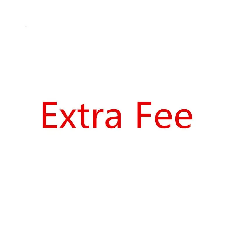 

Extra fee 2