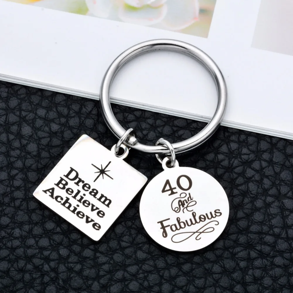 Stainless Steel 40th Birthday Gift Key Ring Inspiration Dream Believe Achieve Charms Keychain for Mom Dad Step Father