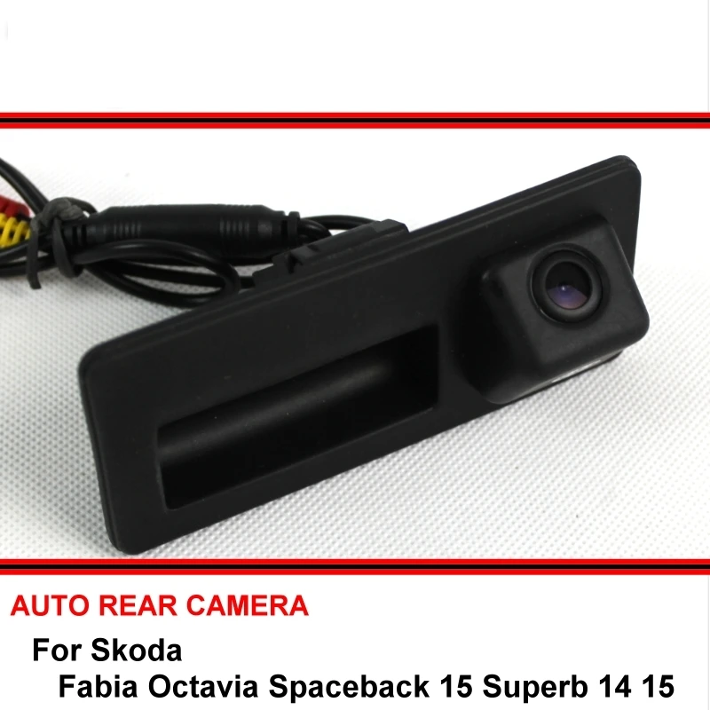 For Skoda Fabia Octavia Spaceback 15 Superb 14 15 Trunk Handle OEM HD CCD Car Parking Reverse Rearview Backup Rear View Camera