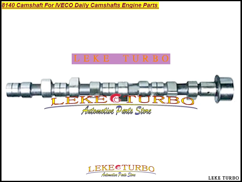 

8140 Camshaft For IVECO Daily Camshafts Engine Parts 8140