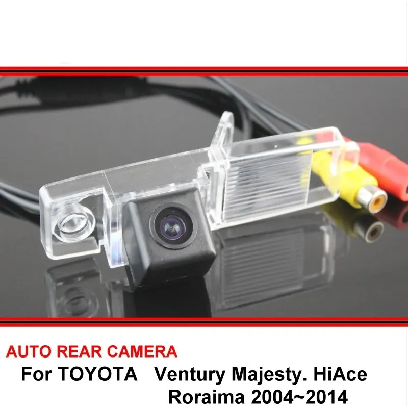 For TOYOTA Ventury HiAce Roraima 2004~2014 Car Reverse Backup HD CCD Wide Angle Rearview Parking Rear View Camera Night Vision