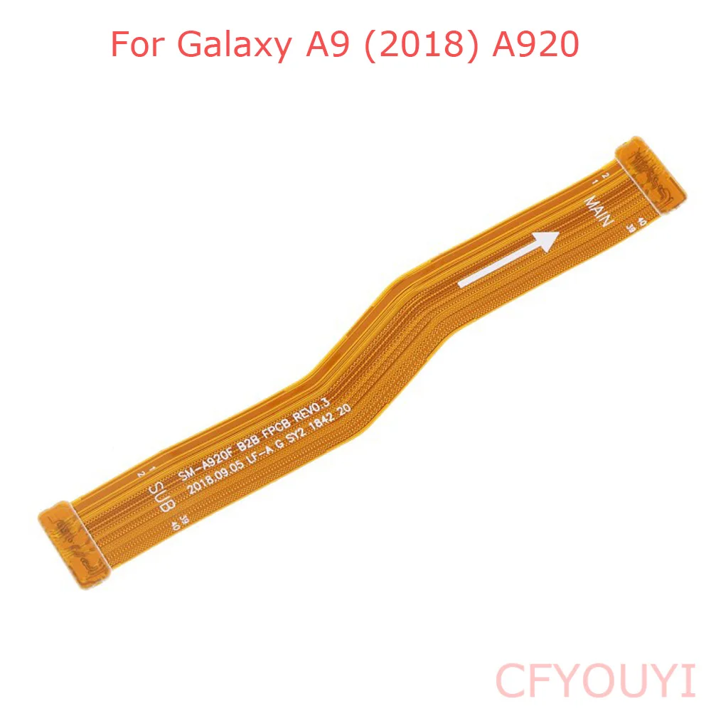 For Samsung Galaxy A9 2018 A920 A920F Main board Motherboard Connection Flex Cable Ribbon Replacement Part