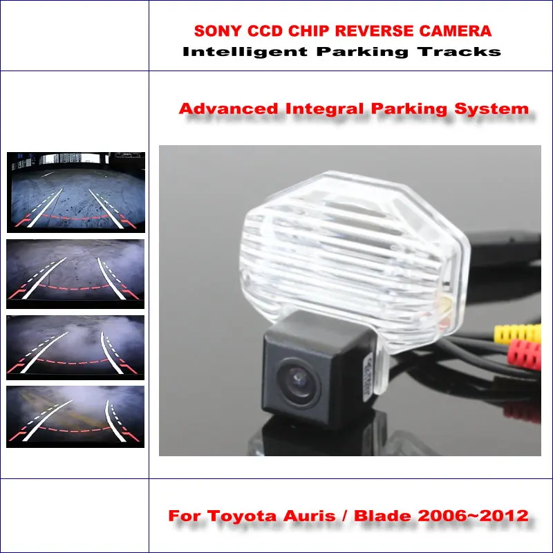 

For Toyota Auris/Blade/Corolla 2006-2012 Car Rear Camera Backup Reverse NTSC RCA AUX HD SONY Intelligent Parking Tracks CAM