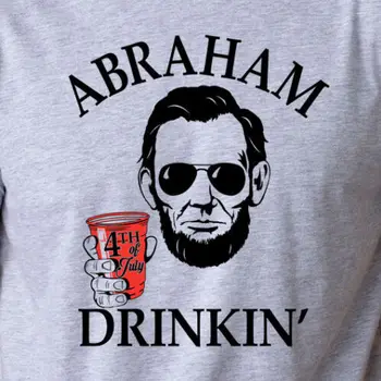 Abraham Drinkin Funny Beer Pong Red Solo Cup drink College Lincoln New 2019 인기 유명 브랜드 고품질 O 넥 셔츠