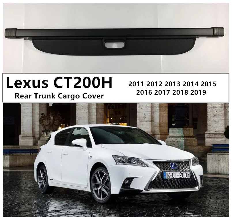 

Багажник заднего багажника для Lexus CT200h 2011-2019, высококачественный автомобильный защитный щит, аксессуары, черный, бежевый