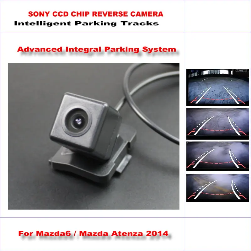 

For Mazda6/Mazda Atenza 2014 Car Rear Camera Intelligent Parking Tracks Reverse Backup NTSC RCA AUX HD SONY CAM