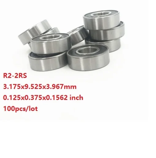 

100pcs/lot R2-2RS R2RS R2 2RS RS 0.125x0.375x0.1562 inch Deep Groove Ball bearing Miniature 3.175x9.525x3.967mm