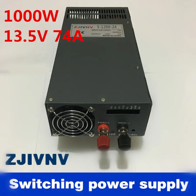 

High power 1000w 13.5V 74A switching power supply for LED Strip light AC to DC power suply input 110v or 220v S-1000-13.5