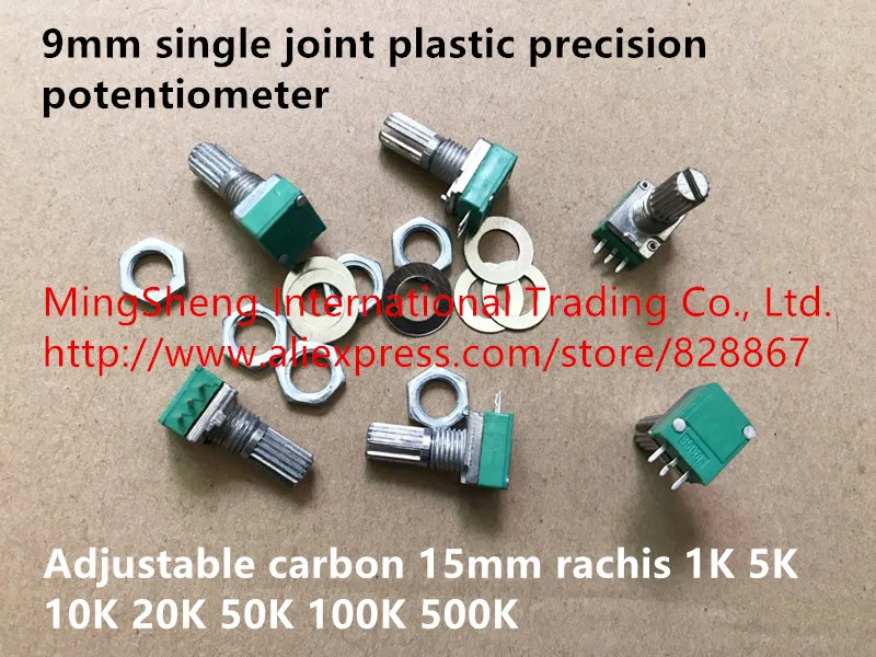 Original new 100% 9mm single joint plastic precision potentiometer adjustable carbon 15mm rachis 1K 5K 10K 20K 50K 100K SWITCH