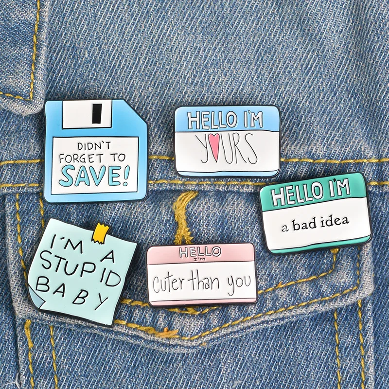 Fresh HELLO I AM YOUR notes enamel metal brooch cute bad idea baby baby diary brooch funny pin simple gift