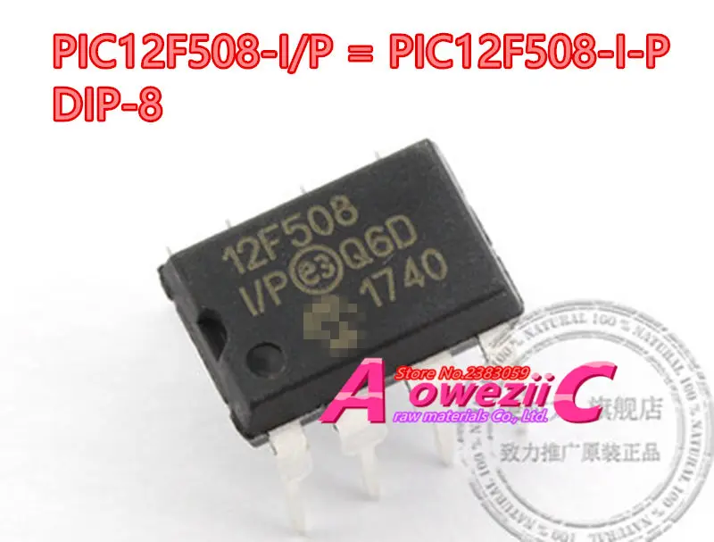 Aoweziic  2018+  100% new original  PIC12F508-I/P DIP-8  PIC12F508-I/SN SOP-8   PIC12F508  12F508  MCU microcontroller