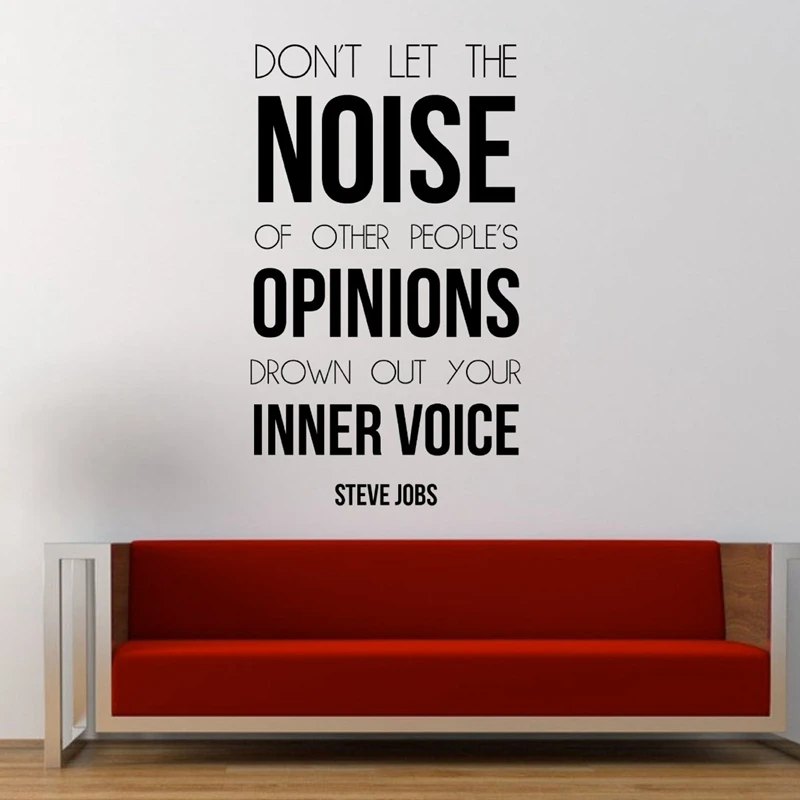 Steve Jobs Inspiring Quote Wall Decal Sticker - Don't let the noise of people ,m1002