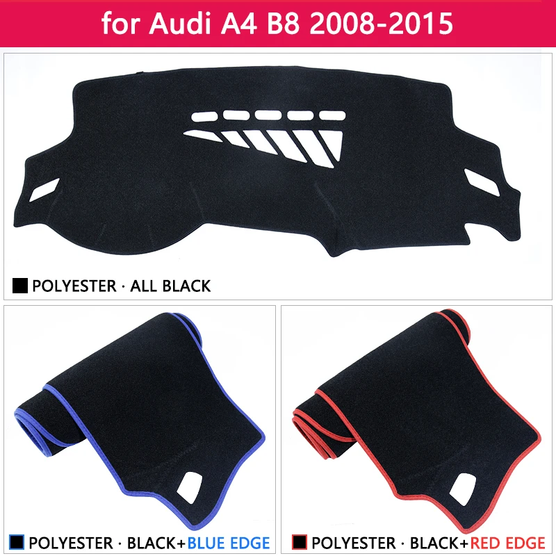 for Audi A4 B8 2008~2015 8K Anti-Slip Anti-UV Mat Dashboard Cover Pad Sun Shade Dashmat Dash Carpet Accessories S-line 2012 2014