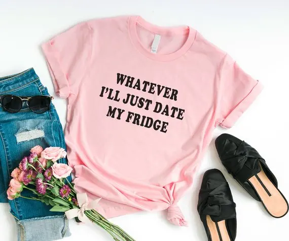 Sugarbaby Date my fridge Funny T Shirts graphic tee for womens shirt with sayings Sarcastic shirts summer gift Dropship