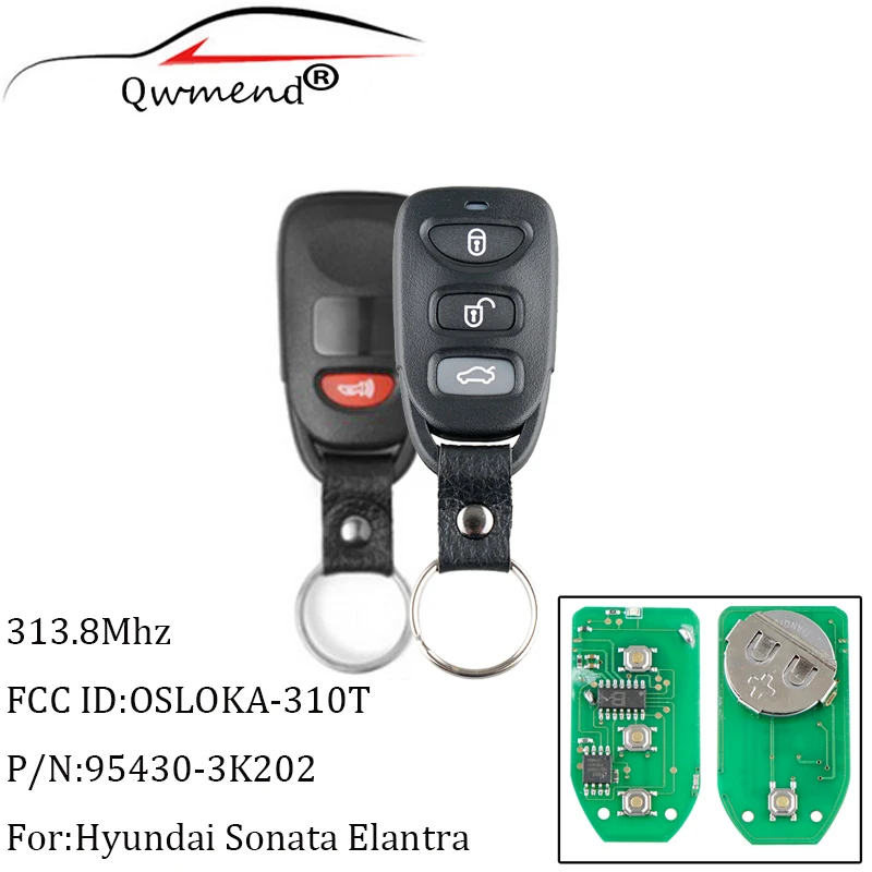 

QWMEND 3+1Buttons Remote Car key Fob 313.8 Mhz For Hyundai Elantra Sonata 2007-2010 For Accent 2011 2012 OSLOKA-310T keys