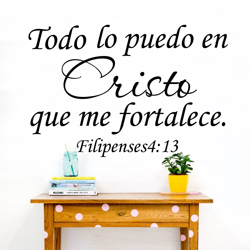 Filipenses 4:13 Todo Lo Puedo En Cristo Que Me Fortalece Spanish Bible Verse Wall Decal Sticker Lord Jesus Bible Words Vinyl