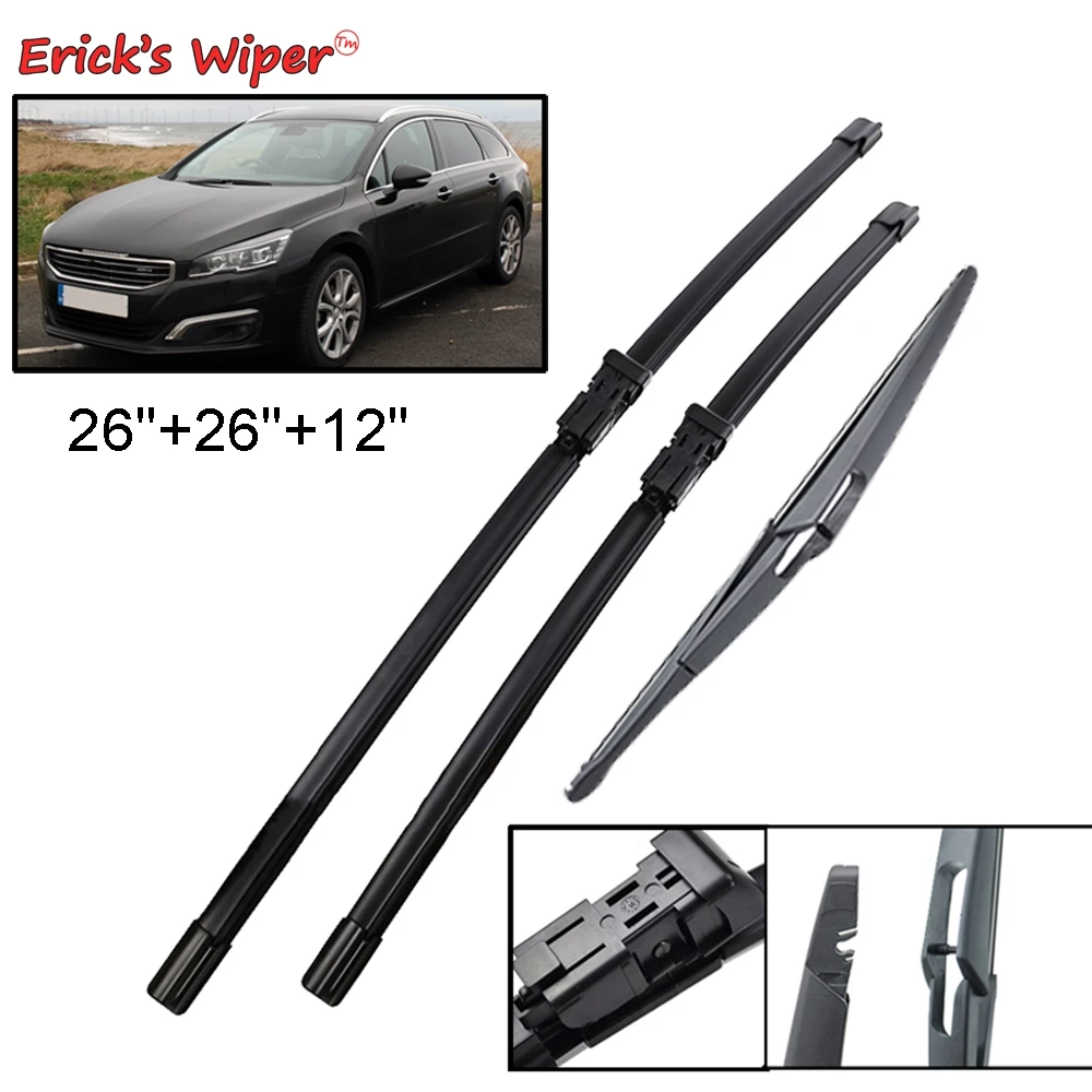 Erick\'s Wiper Front & Rear Wiper Blades Set For Peugeot 508 SW MK1 2010 - 2018 Windshield Windscreen Window Brushes 26\