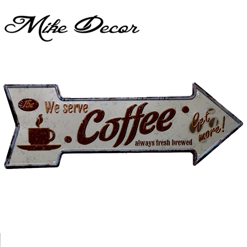 [ Mike86 ]  WE SERVE COFFEE Vintage Classic Arrow Irregular  painting Retro Gift Craft Wall Plaque Cafe decor YC-644 Mix order