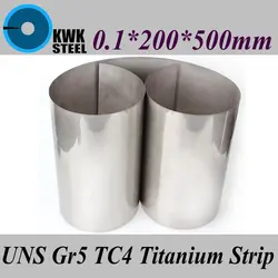 0.1x200x500mm Titanium Alloy Strip UNS Gr5 TC4 BT6 TAP6400 Titanium Ti Foil Thin Sheet Industry or DIY Material Free Shipping