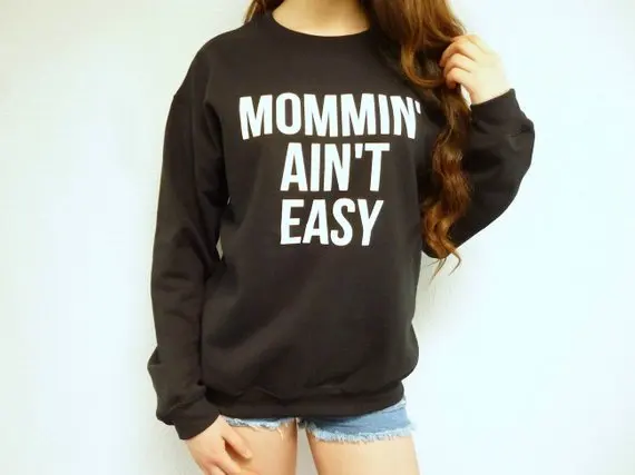 Sugarbaby Mommin は簡単ではないトレーナー母の日ギフトトレーナーギフトママのための高品質ファッションカジュアルトップスドロップ船