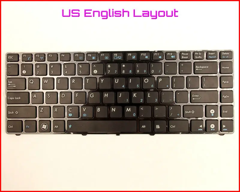 New Keyboard US English Version for ASUS X42DE X42JE X42JV X42DQ P42Z P42J P43 P43S P43SJ N43EI N43E Laptop WITH BLACK FRAME