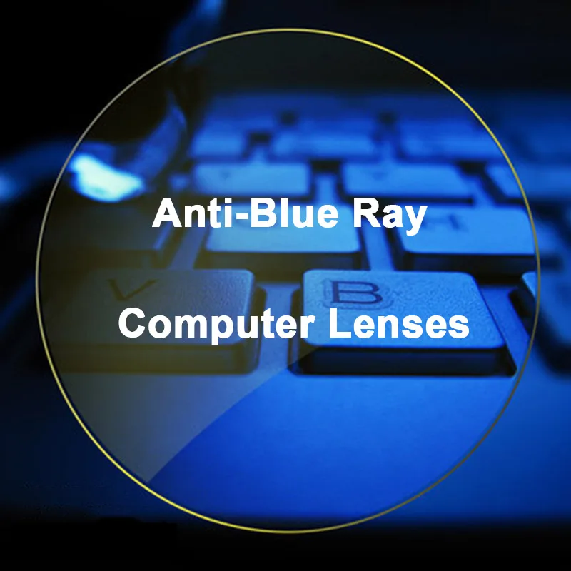 1.56 Anti-Blue Ray Single Vision Men and Women Optical Lenses Prescription Vision Correction Lenses for Digital Devices