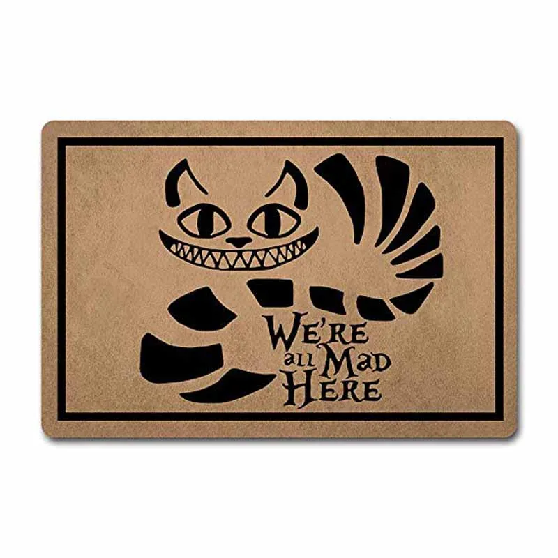 

Entrance Floor Mat Funny Doormat We're All Mad Here Monogram Doormats Funny Door Mat Machine Washable Rug 23.6(L) x 15.7(W) inc