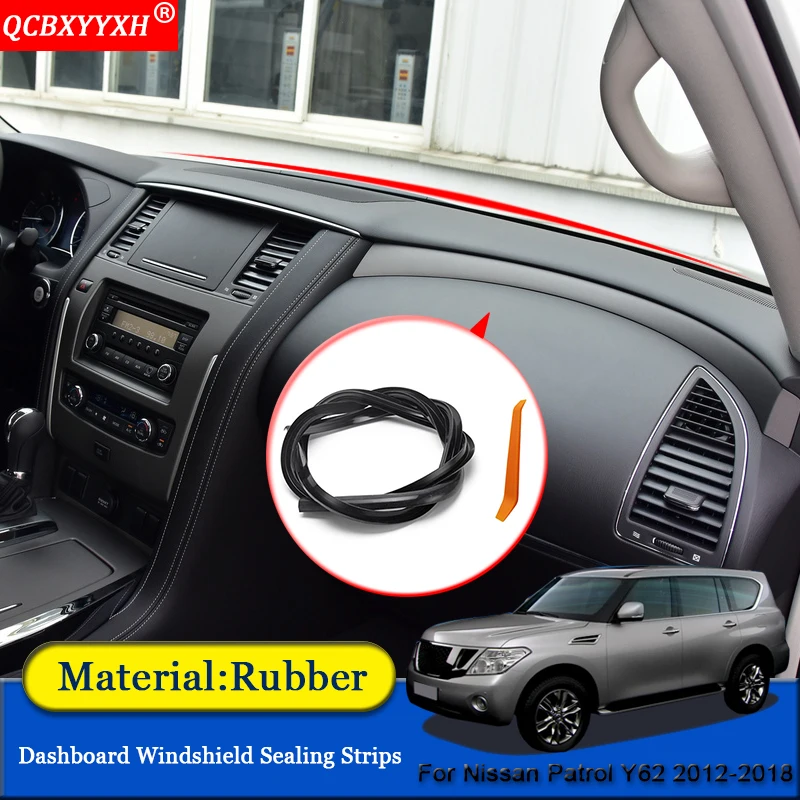 

Car-styling Rubber Anti-Noise Soundproof Dustproof Car Dashboard Windshield Sealing Strip For Nissan Armada Patrol Y62 2012-2018