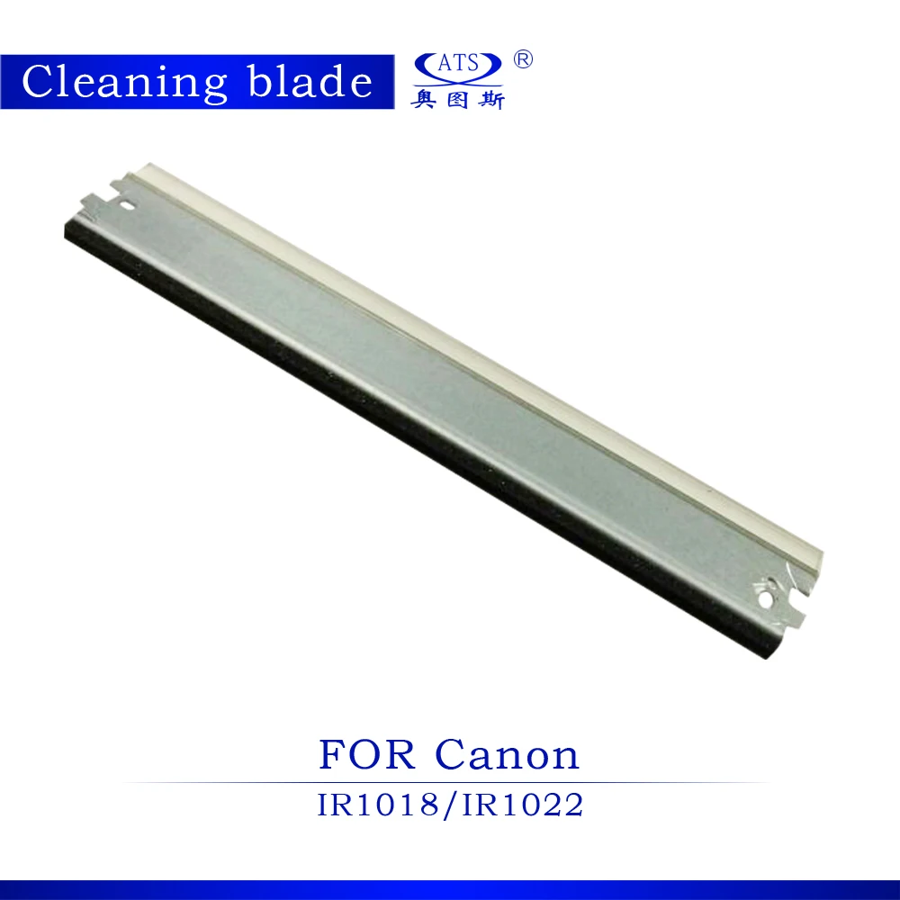 New Copier Spare Parts 1PCS Photocopy Machine Drum Cleaning Blade for IR1018 IR1022 Copier Part 1018 1022 Cleaning Blade