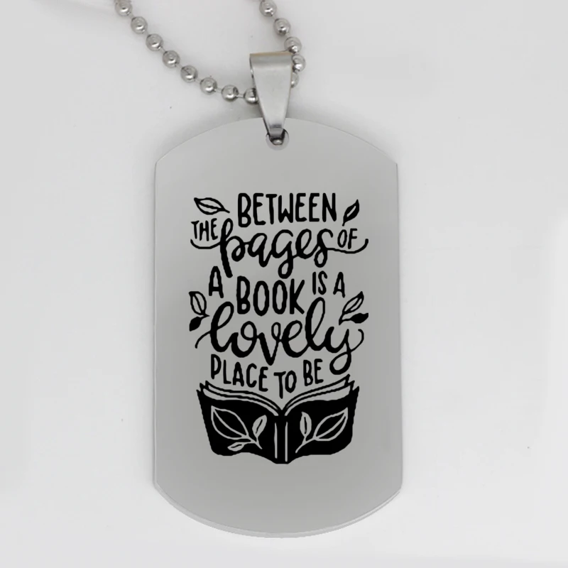 Ufine jewelry girl gift pendant army card Between the pages of a book is a lovely place. stainless steel customed necklace N4281