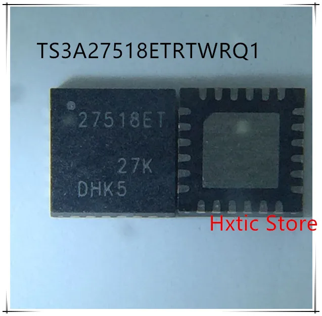 NEW 10PCS/LOT TS3A27518ETRTWRQ1 TS3A27518 27518ET QFN24  IC