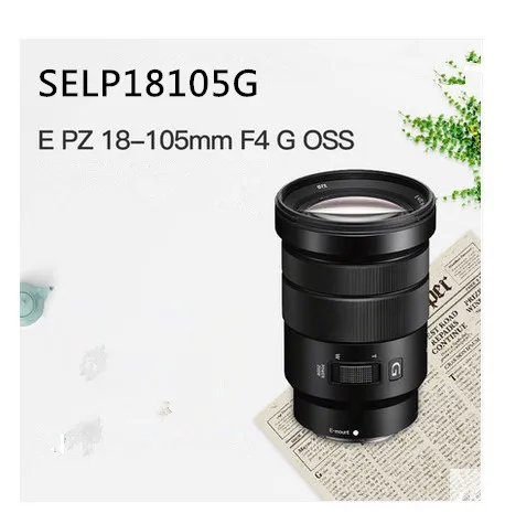 Sony 18-105 Lens for Sony E PZ 18-105mm f/4 G OSS Lens SELP18105G Lens