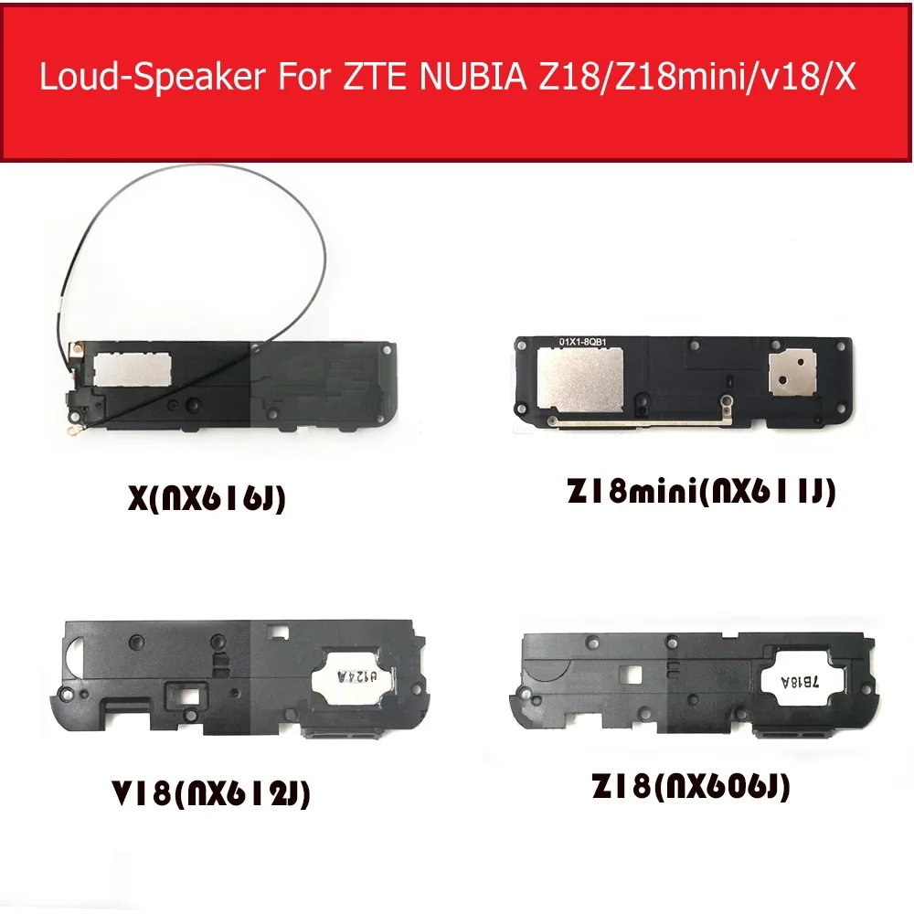 

Loudspeaker Buzzer For ZTE Nubia Z18 NX606J/Z18 Mini NX611J/V18 NX612J/X NX616J Loud Speaker Ringer Flex Cable Module Parts