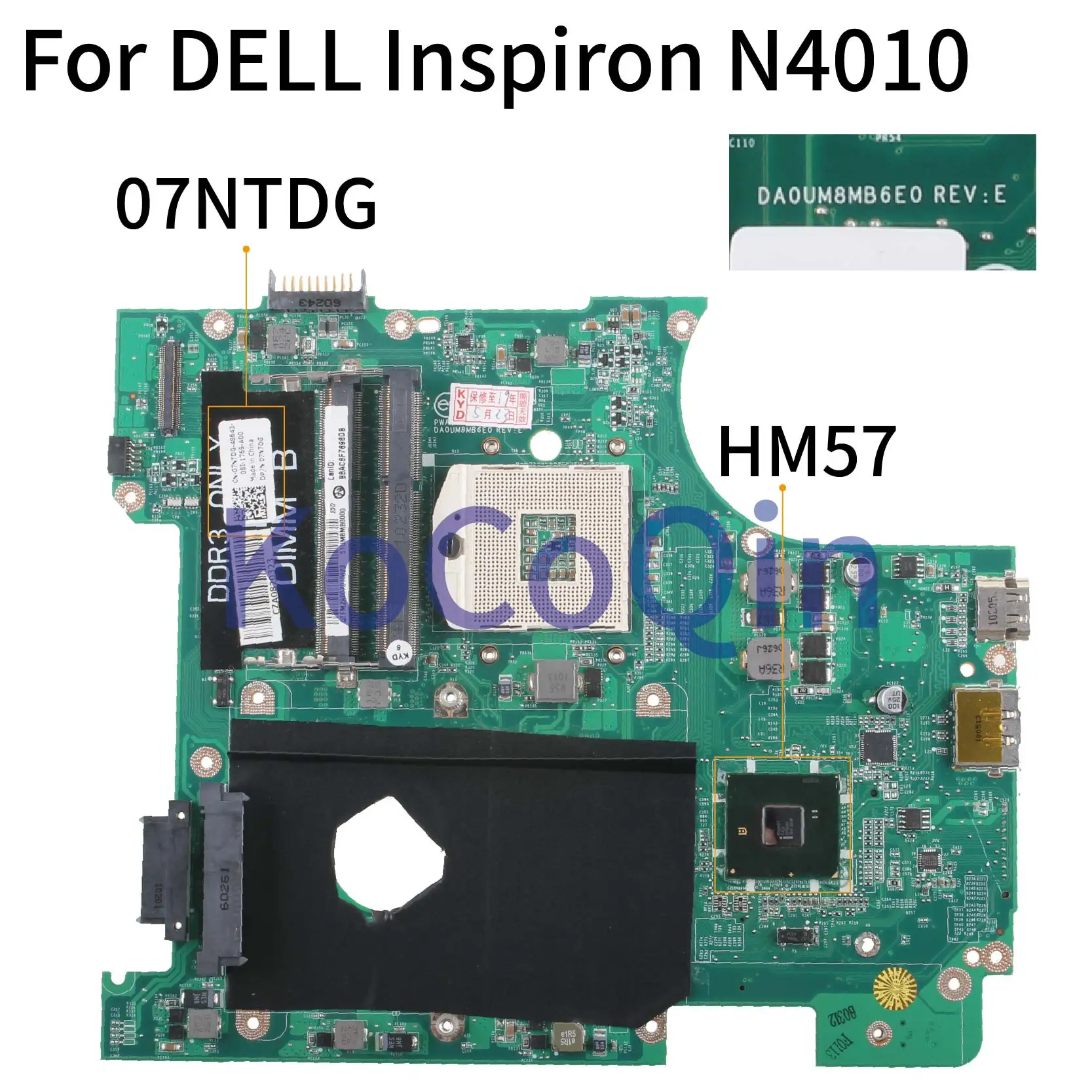 

KoCoQin Laptop motherboard For DELL Inspiron 14R N4010 Mainboard CN-07NTDG 07NTDG DA0UM8MB6E0 HM57