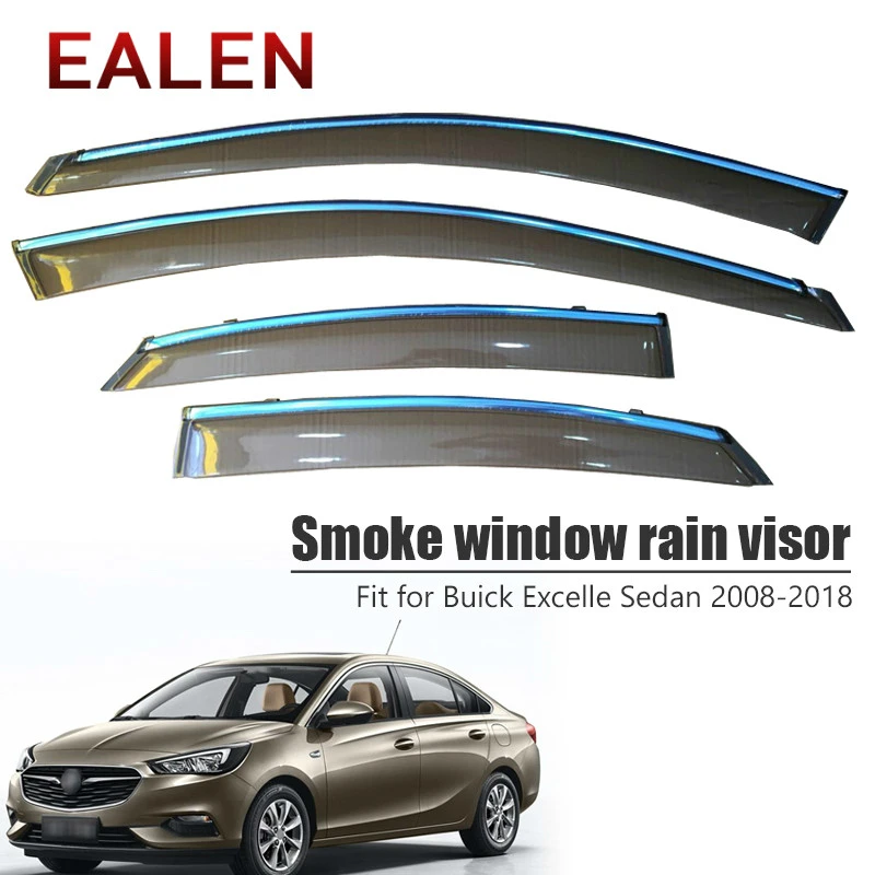 

EALEN For Buick Excelle Sedan 2008-2018 Styling ABS Vent Sun Deflectors Guard Accessories 4Pcs/1Set Smoke Window Rain Visor