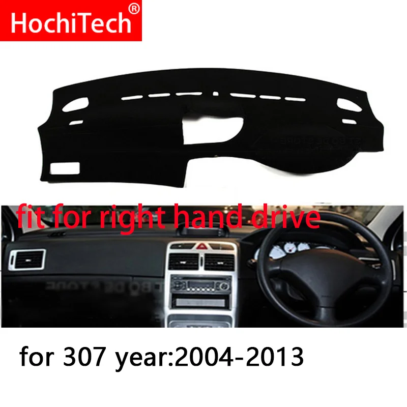 For Peugeot 307 2004-2013 Right and Left Hand Drive Car Dashboard Covers Mat Shade Cushion Pad Carpets Accessories